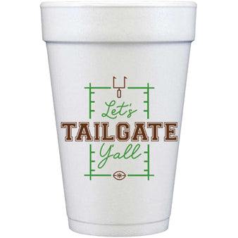 Let's Tailgate Y'all Foam Cups 10-Pack