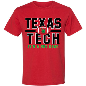 Adult CSC Texas Tech It's A Dry Heat S/S Tee